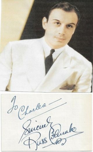 Russ Columbo - Rare Vintage Hand Signed And Inscribed Autograph With Image.