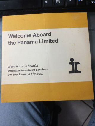 " Welcome Aboard The Panama Limited " Illinois Central Rr Brochure W/photos,  Vntg