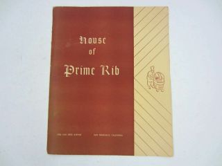 Vintage House Of Prime Rib Dinner Menu Van Ness Ave,  San Francisco 9 1/2 " X 12 "