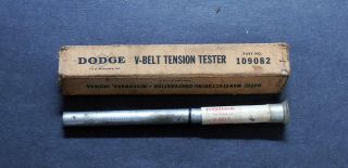 Vintage Dodge V - Belt Tension Tester No.  109082 with Instructions & Box 2