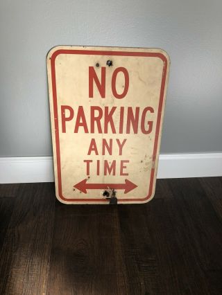 Vintage Authentic Retired No Parking Any Time Metal Street Sign