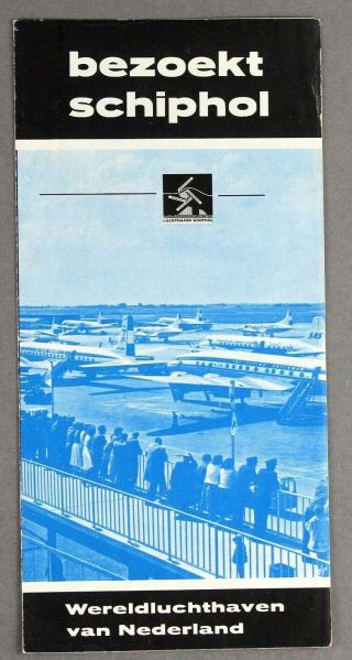 Amsterdam Schiphol Airport Vintage Brochure - Klm Royal Dutch Airlines