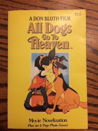 All Dogs Go To Heaven Movie Novelization 