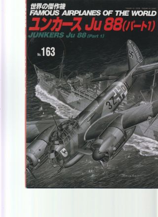 Famous Airplanes Of The World 163 - Junkers Ju.  88 Part 1 - Luftwaffe