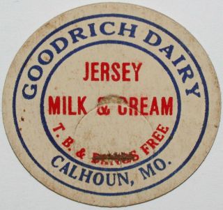 Vintage Milk Bottle Cap Goodrich Dairy Jersey Milk Cream Calhoun Missouri Rare