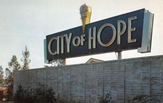 Duarte California City Of Hope Entrance Sign Vintage Postcard K91215