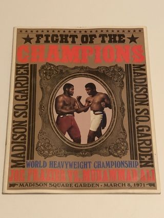 1971 Muhammad Ali Vs Joe Frazier,  Fight Of The Champions.  Program Msg