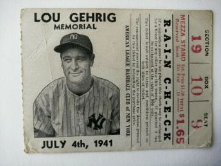 Lou Gehrig Memorial Ticket Stub July 4 1941 Yankee Stadium