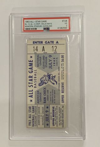 1963 All Star Game Ticket Stub Psa Vg 3 Cleveland Nl 5 Al 3 Mvp Willie Mays