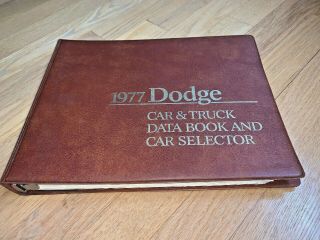 1977 Dodge Car & Truck Data Book And Car Selector Aspen / Monaco / Ramcharger