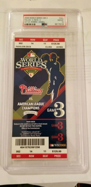 2008 Phillies World Series Full Ticket Game 3 Psa 10 Gem