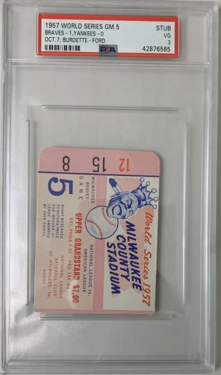 1957 World Series Game 5 Psa 3 Vg Braves V Yankees Stub Ford Ticket