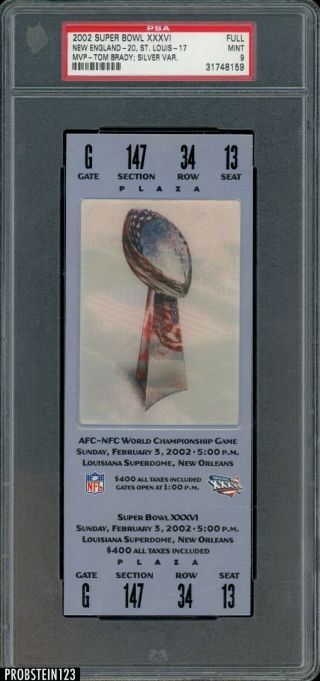 2002 Bowl Xxxvi Full Ticket Tom Brady Mvp Patriots Rams Psa 9