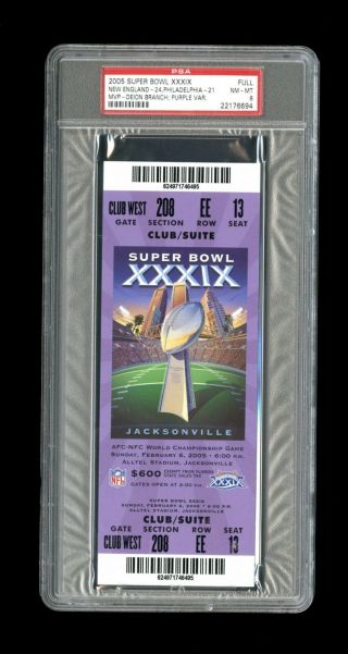 2005 Bowl Xxxix (39) Full Ticket Psa (8) Purple Var Patriots Vs.  Eagles