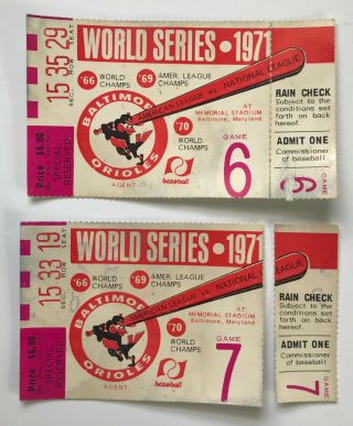 1971 World Series Ticket Stubs Pirates Orioles Clemente Game 6 And 7
