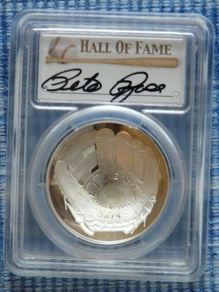 2014 P Pete Rose Hall of Fame AUTOGRAPHED SILVER Coin $1 PCGS PR69 PROOF 3