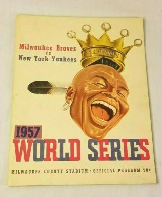 Vintage 1957 World Series Program Milwaukee Braves Vs Ny Yankees
