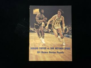 1974 Indiana Pacers Vs.  San Antonio Spurs Playoffs Program - Unscored