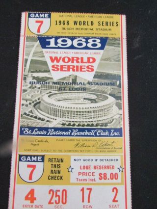 1968 Detroit Tigers St.  Louis Cardinals World Series Ticket Game 7 2