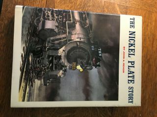 The Nickel Plate Story By John A.  Rehor ©1994 Hc Railroad Book - Nkp