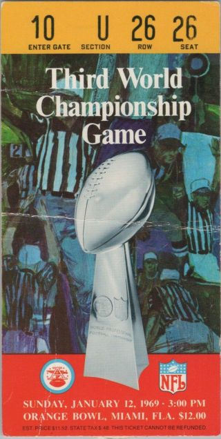 January 12,  1969 Bowl Iii 3 Ticket Stub Jets Vs Colts Rare