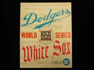 1959 World Series Chicago White Sox @ Los Angeles Dodgers Program