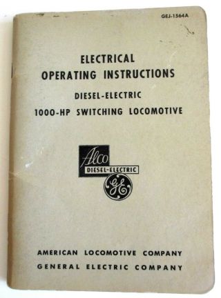 Vintage 1950s Alco General Electric Ge Electric Instructions 1000hp Locomotives