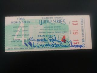 1966 World Series Game 4 Ticket Stub Clincher Brooks Robinson Autograph Orioles