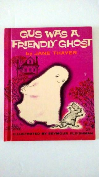 Vintage 1962 Gus Was A Friendly Ghost By Jane Thayer Halloween Children Book Hc