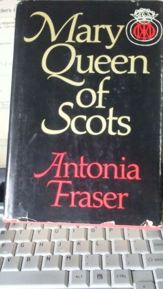 Vintage Mary Queen Of Scots By Antonia Fraser - 1970 1st Amer.  Edition