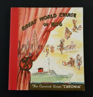 Cunard Caronia Great World Cruise Of 1956 Booklet Itinerary