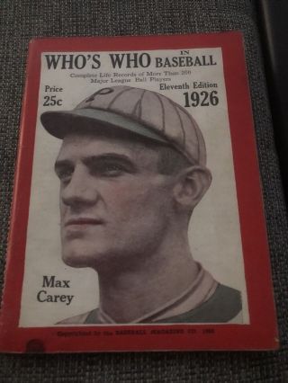 Who’s Who In Baseball Eleventh Edition 1926 Max Carey