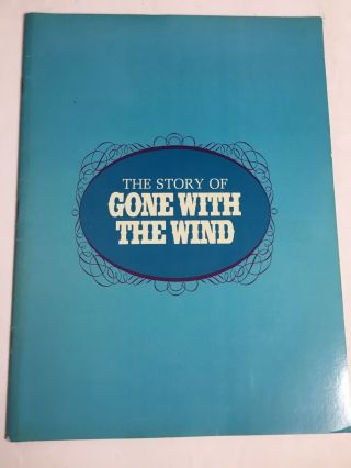 Vintage Book 1967 Mgm The Story Of Gone With The Wind Movie By Bob Thomas