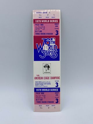 1979 Mlb World Series Game 3 Full Ticket Orioles Vs.  Pirates -