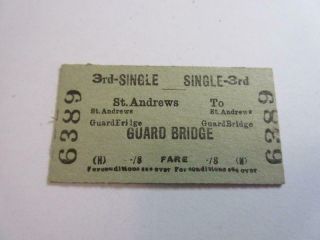 1957 Btc (scotland) Railway Ticket - St.  Andrews To Guard Bridge,  3rd Cl Single