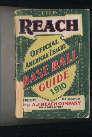 1910 The Reach Official American League Baseball Guide