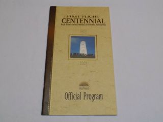First Flight Centennial Wright Brothers National Memorial Official Program 2003