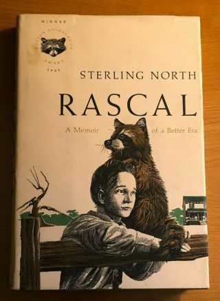 Vintage 1963 Rascal A Memoir Of A Better Era By Sterling North