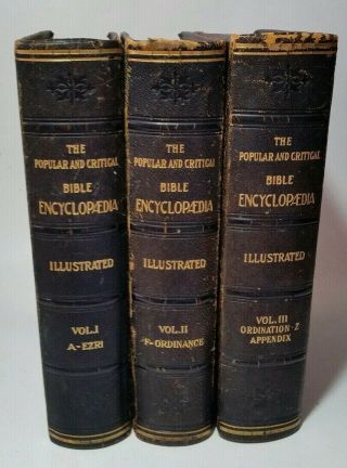 The Popular And Critical Bible Encyclopedia 3 Volumes Complete Set Antique 1910