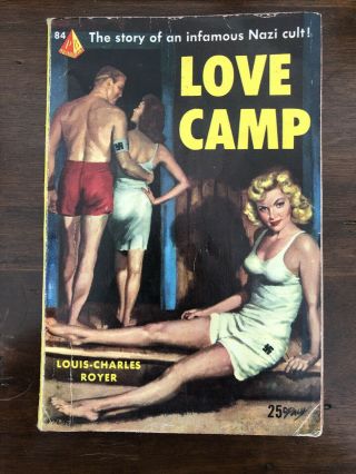 Louis - Charles Royer Vintage Pyramid Pb Love Camp 1953 Gga German Sleaze Vintage