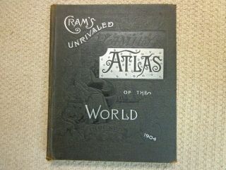Antique 1904 Cram’s Unrivaled Family Atlas Of The World