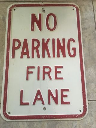 Vintage No Parking Fire Lane.  Heavy,  Embossed Steel Sign 12 " X 16 " (9 Available)