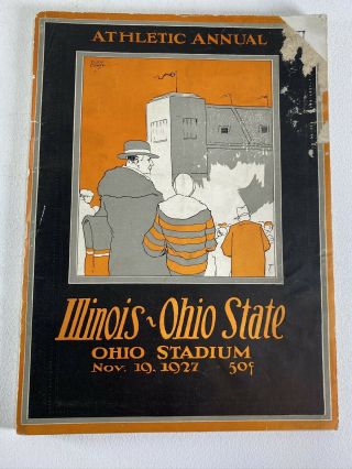 Ohio State Buckeyes Vs Illinois Fighting Illini Football Program Nov.  19,  1927