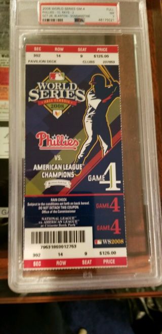 2008 Phillies World Series Game 4 Ticket Psa 7