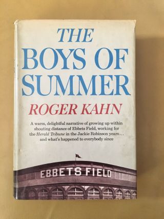 The Boys Of Summer - Signed - Roger Kahn - 1972 First Edition - Brooklyn Dodgers