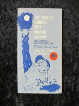 Vintage 1962 Los Angeles Dodgers Fold Out Schedule 76 Union Vg (tack Hole)