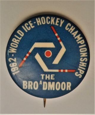 Vintage 1962 World Ice Hockey Championships Galt Terriers Hornets Pinback Button