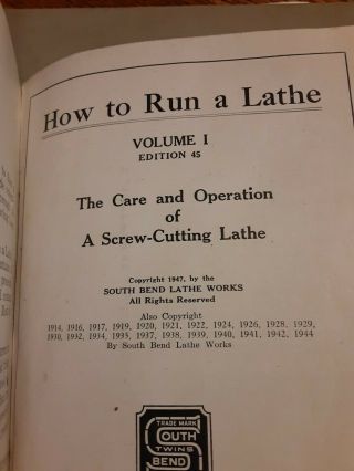 HOW TO RUN A LATHE 45th Edition 1947 Vintage South Bend Lathe 3