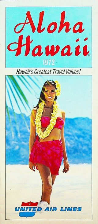 United Air Lines Aloha Hawaii 1972 Travel Brochure Greatest Travel Values