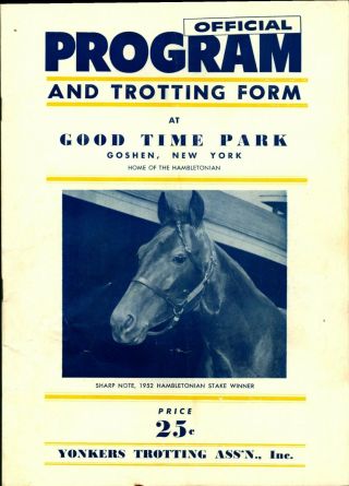August 1953 Harness Horse Racing Program The Hambletonian At Good Time Park